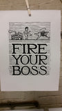 Fire Your Boss print